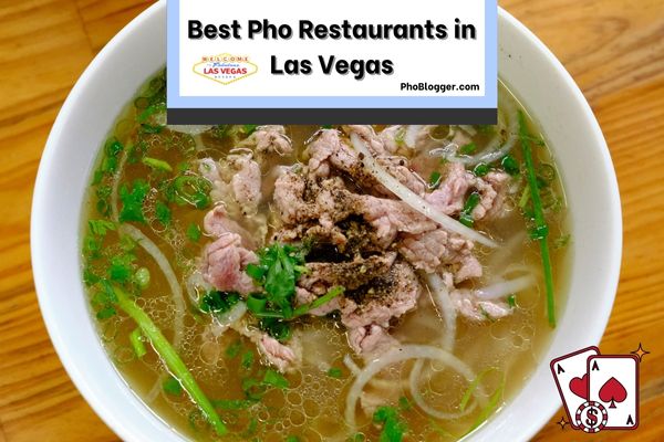 Pho Restaurants in Las Vegas
