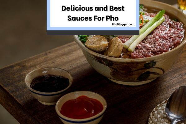 Sauces For Pho